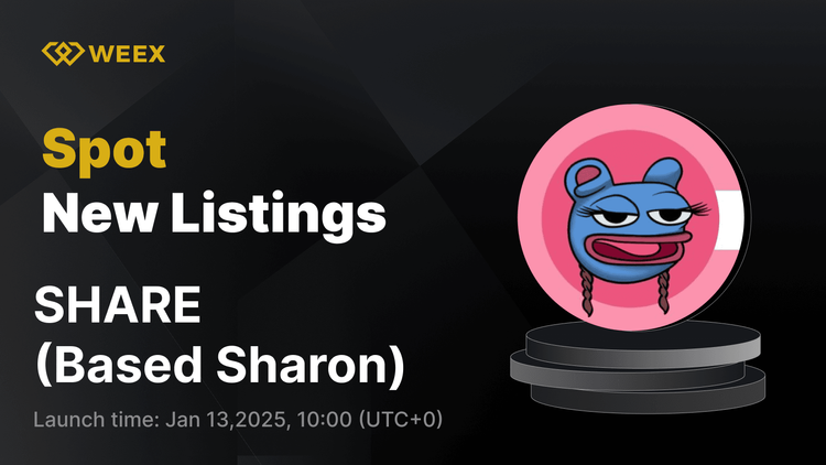 إدراج جديد على WEEX: سيتم إدراج Based Sharon (SHARE) في التداول الفوري على WEEX